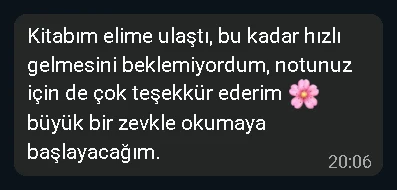Kitabım elime ulaştı, bu kadar hızlı gelmesini beklemiyordum, notunuz için de çok teşekkür ederim.
